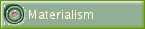 Materialism